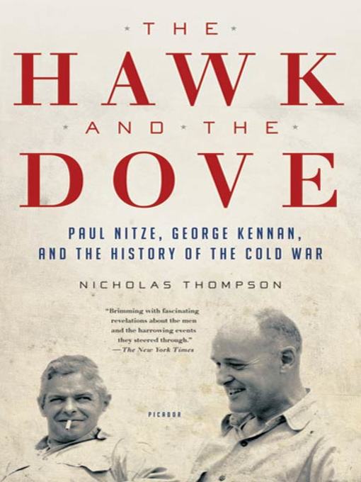 Title details for The Hawk and the Dove by Nicholas Thompson - Wait list